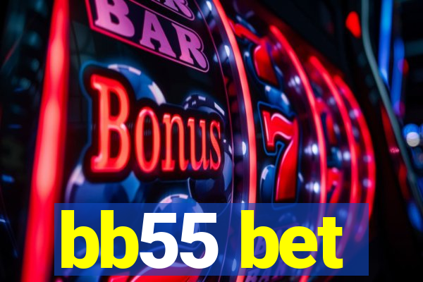 bb55 bet